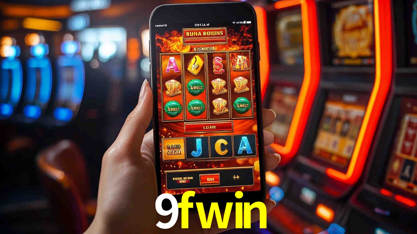9fwin: Jogos de Caça-Níqueis-Altas Recompensas, Roleta-Velocidade, Blackjack-Desafios Máximos